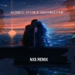 Astrid S - It's Ok If You Forget Me (Reggae Remix)