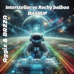 Interstellar VS Rocky Balboa (Aggix & Brzza Mashup)