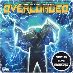 Overloaded (prod. SLVG & Abyssus Erigo)