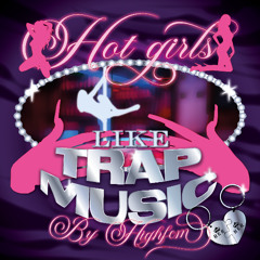 DJ High Fem - Hot girls like trap music (Octobre 2025)