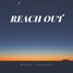 REACH OUT