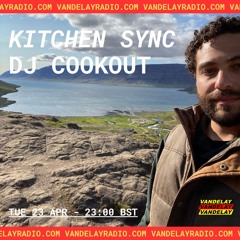Kitchen Sync w/ DJ Cookout (23.04.24)