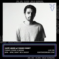 Café Liquid - Goat Shed Radio