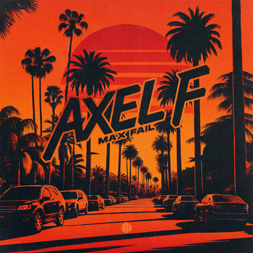 Max Fail - Axel F