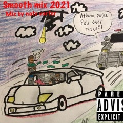 smooth mix 2021 (mixed by natevarter)