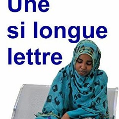 READ PDF 📄 Une si longue lettre (Roman) (French Edition) by  Mariama Bâ &  Editions