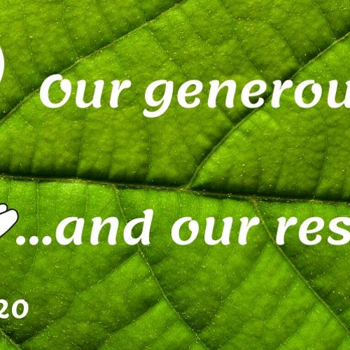 Our Generous God and our response