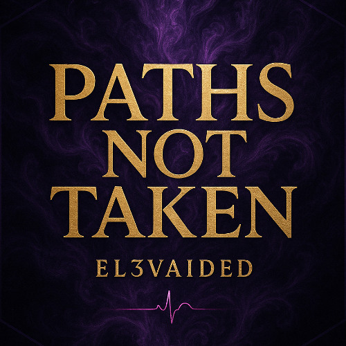 Paths Not Taken