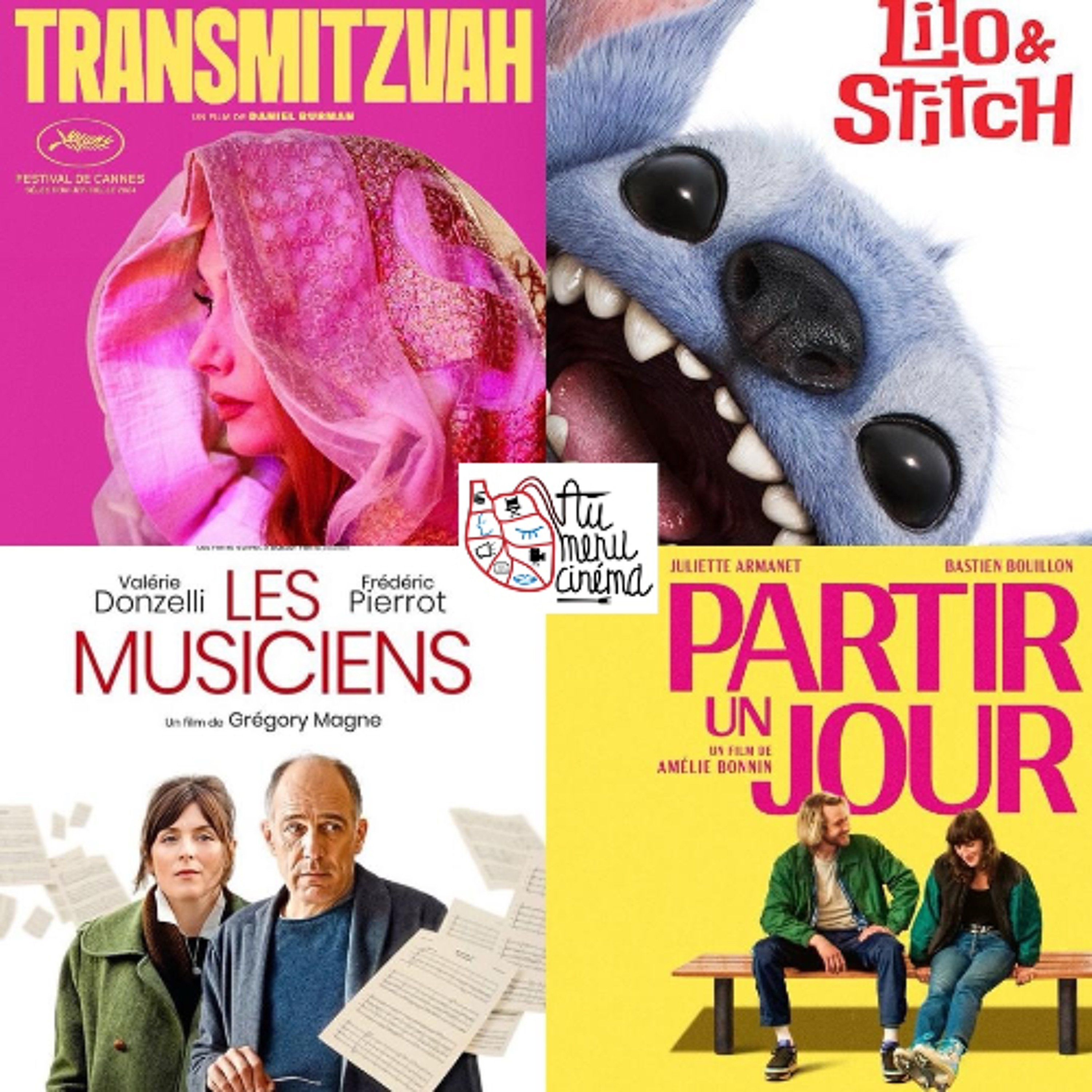 #13 / Au Menu de Mai 2025 : "Les musiciens", "Partir un jour", "Transmitzvah", "Lilo et Stitch"