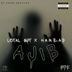 Ajib (feat. Loyal Guy & Svmy Hvmzvd) [with JBtune]