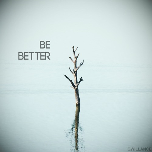 Be Better (Original Mix)