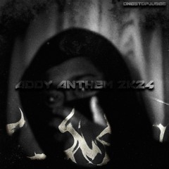 Addy Anthem 2k24 (LOOPED) #CYPHERCLAN