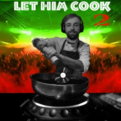 Let Him Cook 2
