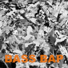 Bass Bap #4