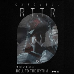 ROLL TO THE RYTHM (R.T.T.R)
