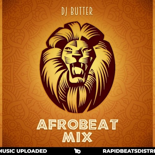 AfroBeats Mix 2022 Ft Burna Boy, Rema, Oxlade & MORE X DJ BUTTER