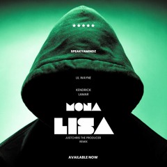 Lil Wayne - Mona Lisa feat. Kendrick Lamar [JustChris Remix]