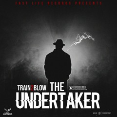 Train2Blow - THE UNDERTAKER