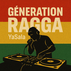 La Meilleur Génération Ragga