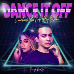 Dance It Off (Thomas Nan Remix) [feat. Ally Brooke]