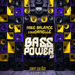 Mike Balance, divaDanielle - Bass Power (Original Mix)