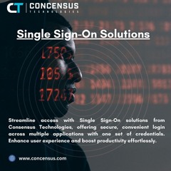 Streamline Access and Security with Single Sign-On (SSO) Solutions