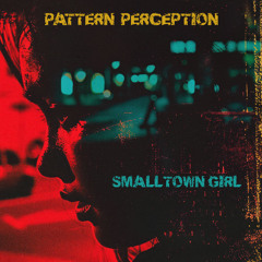 Pattern Perception - Smalltown Girl (Bass Dominators Remix)