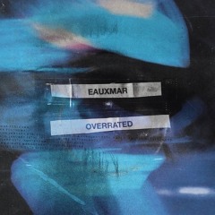 OVERRATED (SARVAL REMIX)
