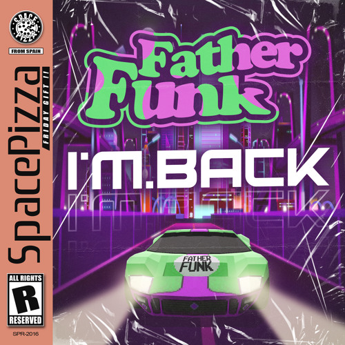 Father Funk - I'm Back (OUT NOW!)