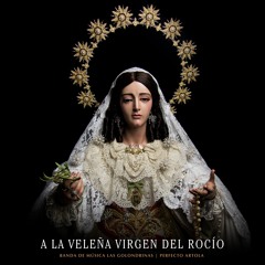 A la Veleña Virgen del Rocío