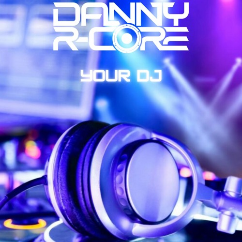 DANNY R - CORE - YOUR DJ (sample)