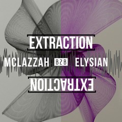 EXTRACTION - Drum & Bass Mix By Mclazzah & Elysian
