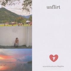 Unflirt - Flag This Radio Mix
