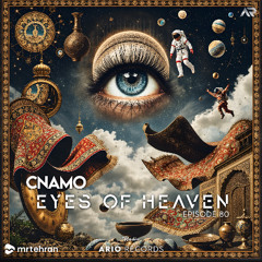 Eyes Of Heaven EP80 "Cnamo" ArioSession 153