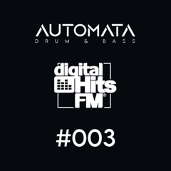 Automata Drum & Bass Radioshow #003 · Bangers Radar 01 @ Digital Hits FM (digitalhits.cat)