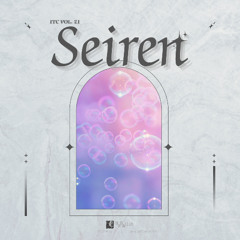 ITC Vol.21 Seiren(XFD Demo)