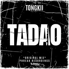 Tongkii - Tadao (Original Mix)