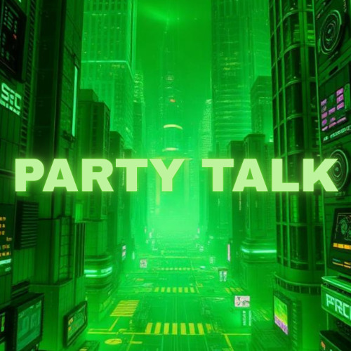 PARTY TALK