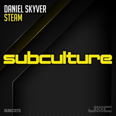 Daniel Skyver - Steam - Subculture - Out Now!