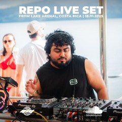 Repo – Live Set @ Lake Arenal, Costa Rica | 18.01.2025