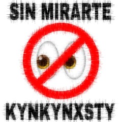 Sin mirarte