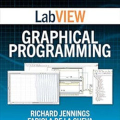 FREE KINDLE 📍 LabVIEW Graphical Programming, Fifth Edition by Richard Jennings EPUB