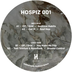 HOSPIZ001 // Off-Grid - Bedtime Habits