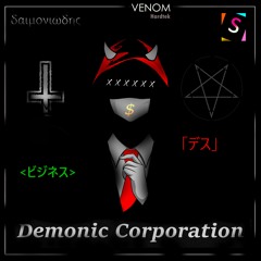 Venom Hardtek - Demonic Corporation