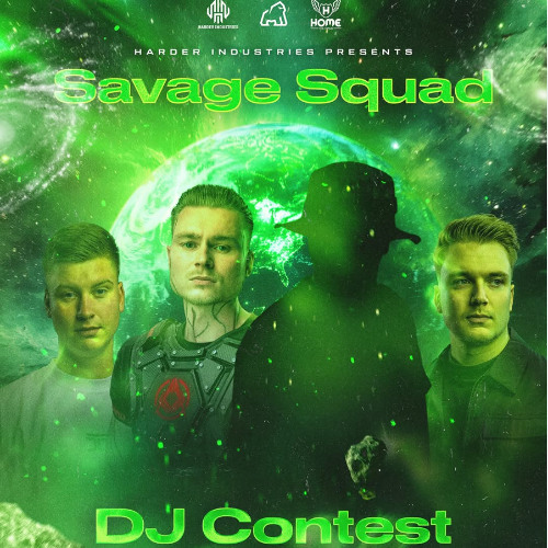 Harder Industries x Savage Squad Dj contest by Enraged