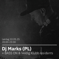 #135 10.05.2025 Special Guest DJ Marks / Bass On collab