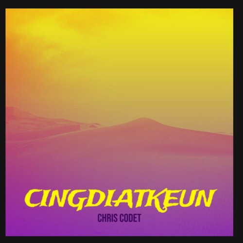 Chris Codet CingDikiatkeun 《Audio Music》 2025.m4a