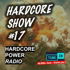 HARDCORE SHOW #17 | REMCO & SANDER | 2024