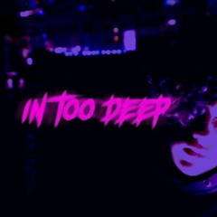 VEN - In Too Deep (prod. Milodrama)