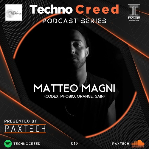 TCP015 - Techno Creed Podcast - Matteo Magni Guest Mix